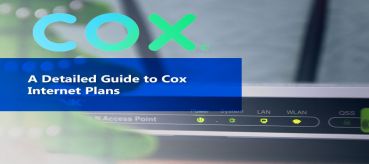 Comprehensive Guide of Cox Internet Services