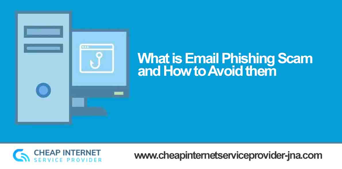What is Email Phishing Scam and How to Avoid them